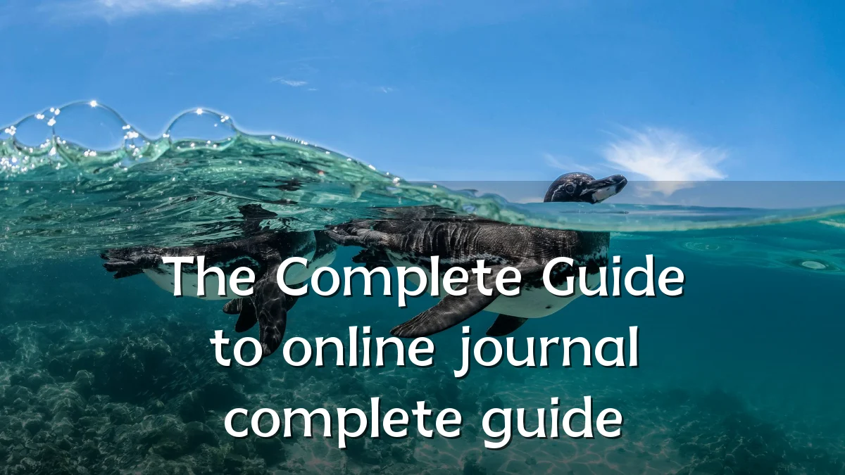 The Complete Guide to online journal complete guide