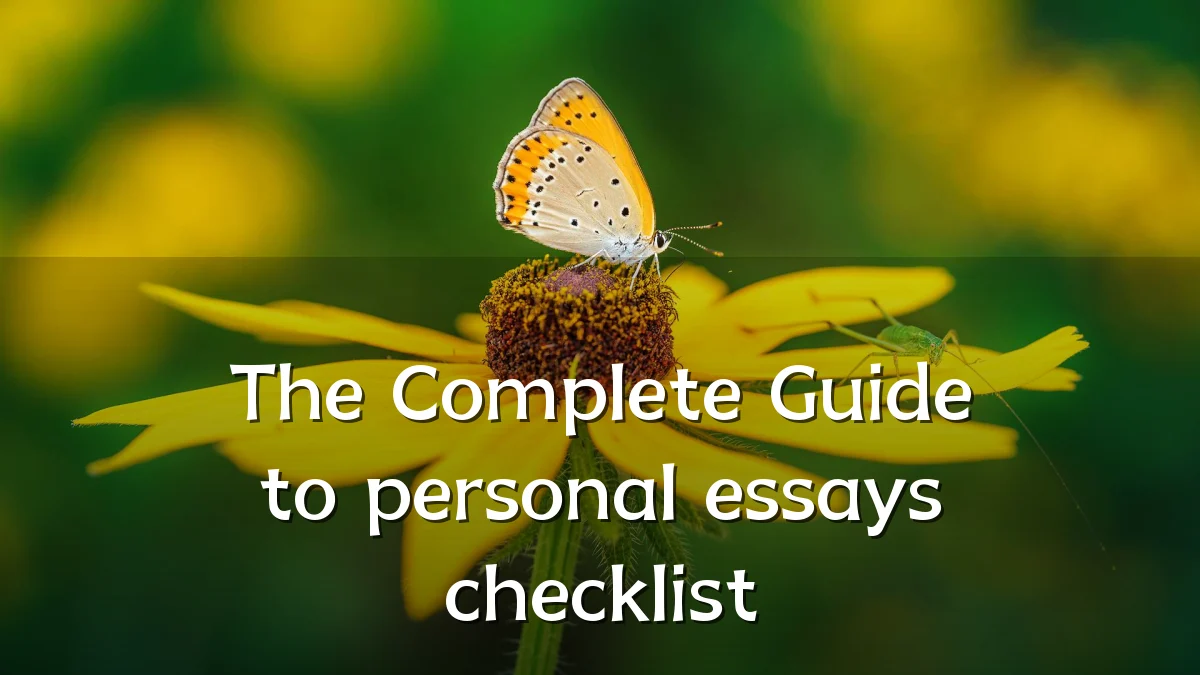 The Complete Guide to personal essays checklist