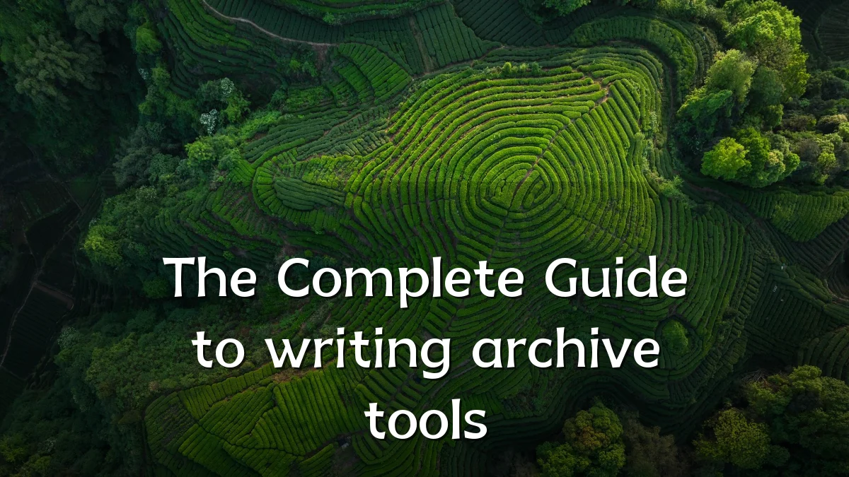 The Complete Guide to writing archive tools